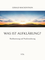 Was ist Aufklärung?: Rückbesinnung und Neuformulierung