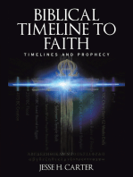 Biblical Timeline to Faith: Timelines and Prophecy