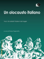 Un olocausto italiano: Voci di soldati italiani dai lager