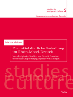 Die mittelalterliche Besiedlung im Rhein-Mosel-Dreieck: Interdisziplinäre Studien zur Gestalt, Funktion und Bedeutung untergegangener Wehranlagen