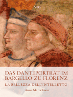 Das Danteporträt im Bargello zu Florenz: La belleza dell' Intelleto