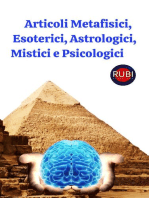 Articoli Metafisici, Esoterici, Astrologici, Mistici e Psicologici