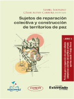 Sujetos de reparación colectiva y construcción de territorios de paz: Libro 3. Políticas para la reparación de comunidades campesinas víctimas del conflicto armado: aportes desde trabajo social