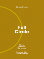 Full Circle: Living Beyond Ourselves