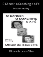 O Câncer, O Coaching E A Fé
