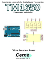 Conectando O Controlador De Display De 7 Segmentos Tm1650 Programado No Arduino