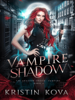 Vampire Shadow: The Shadow Order: Vampire, #2
