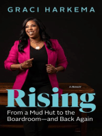 Rising: From a Mud Hut to the Boardroom — and Back Again