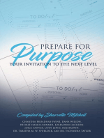 Prepare for Purpose: Your Invitation to the Next Level