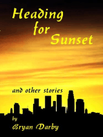 Heading for Sunset and Other Stories