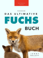 Fuchs Bücher Das Ultimative Fuchs-Buch: 100+ erstaunliche Fakten über Füchse, Fotos, Quiz und BONUS Wortsuche Rätsel