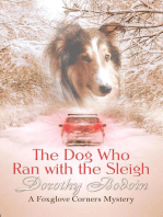 The Dog Who Ran with the Sleigh: A Foxglove Corners Mystery, #30