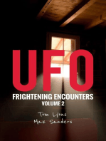UFO Frightening Encounters