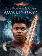 The Wayman's Code: Awakening: The Wayman's Code, #1