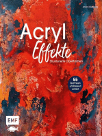 Acryl-Effekte: Das Lexikon mit 55 Techniken für strukturierte Oberflächen