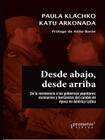 Desde abajo, desde arriba : de la resistencia a los gobiernos populares: escenarios y horizontes del cambio de época en América Latina