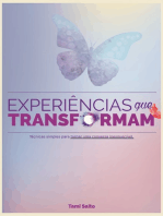 Experiências Que Transformam