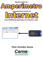 Monitorando Um Amperímetro Remotamente Através Da Internet Com Esp8266 Programado Em Arduino E Php