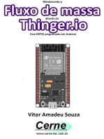 Monitorando O Fluxo De Massa Através Do Thinger.io Com Esp32 Programado Em Arduino