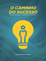 O Caminho Do Sucesso