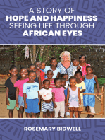 A Story of Hope and Happiness: Seeing Life Through African Eyes