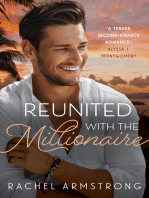 Reunited with the Millionaire: A Feel Good Summer Romance from a Debut Australian Author