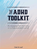 The ADHD Toolkit - Strategies For Thriving In A Fast-paced World
