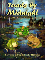 Toads by Midnight: The Swamp Adventures, #1
