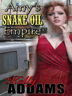 Amy's Snake Oil Empire