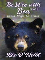 Be Wee With Bea 2: Learn Ways To Trust