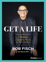 Get A Life: A Roadmap to Rule the World