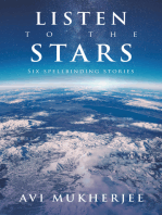 Listen to the Stars: Six Spellbinding Stories
