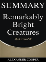 Summary of Remarkably Bright Creatures: by Shelby Van Pelt - A Comprehensive Summary