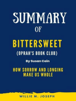 Summary of Bittersweet (Oprah's Book Club) By Susan Cain: How Sorrow and Longing Make Us Whole
