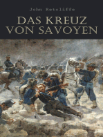 Das Kreuz von Savoyen: Historischer Roman - Italienischer Unabhängigkeitskrieg