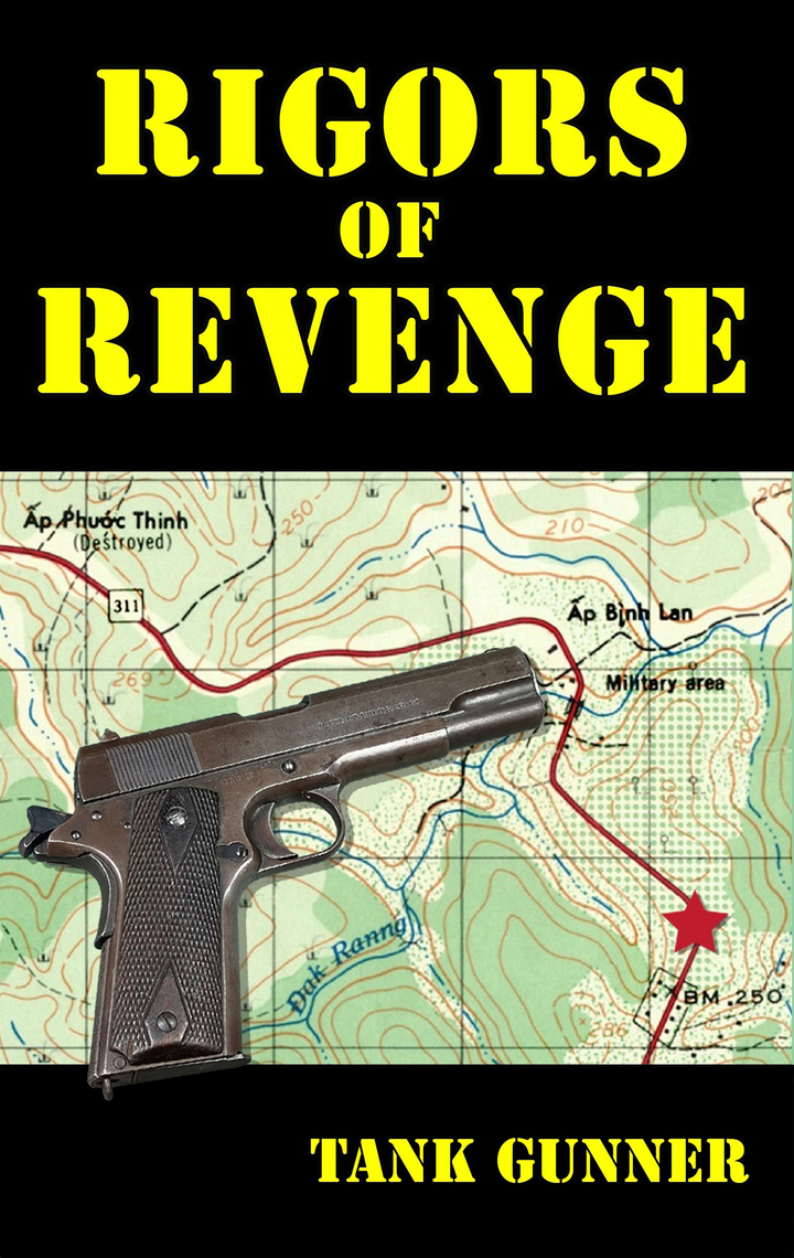 Rigors of Revenge by Tank Gunner