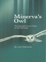 Minerva's Owl: The Bereavement Phase of My Marriage