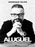 Aluguel: Do zero absoluto ao lucro