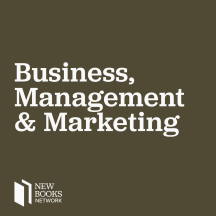 New Books in Business, Management, and Marketing