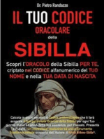 Il tuo codice oracolare della sibilla: Scopri l’Oracolo della Sibilla per Te, criptato nel Codice alfanumerico del Tuo Nome e nella Tua Data di Nascita