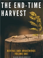 The End-Time Harvest: Revival and Awakenings