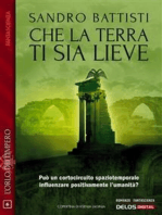 Che la terra ti sia lieve