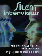 Silent Interviews and Other Tales of the Telepathic Guild