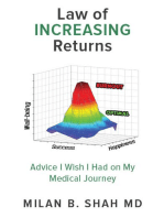 Law of Increasing Returns: Advice I Wish I Had on My Medical Journey