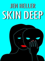 Skin Deep