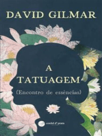 A Tatuagem (Encontro de essências)