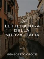 La letteratura della Nuova Italia: Vol. I