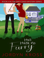 Hell Hath No Furry: Dirty Daisy Mystery, #2