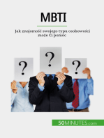 MBTI: Jak znajomość swojego typu osobowości może Ci pomóc