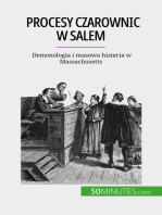 Procesy czarownic w Salem: Demonologia i masowa histeria w Massachusetts